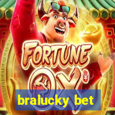 bralucky bet